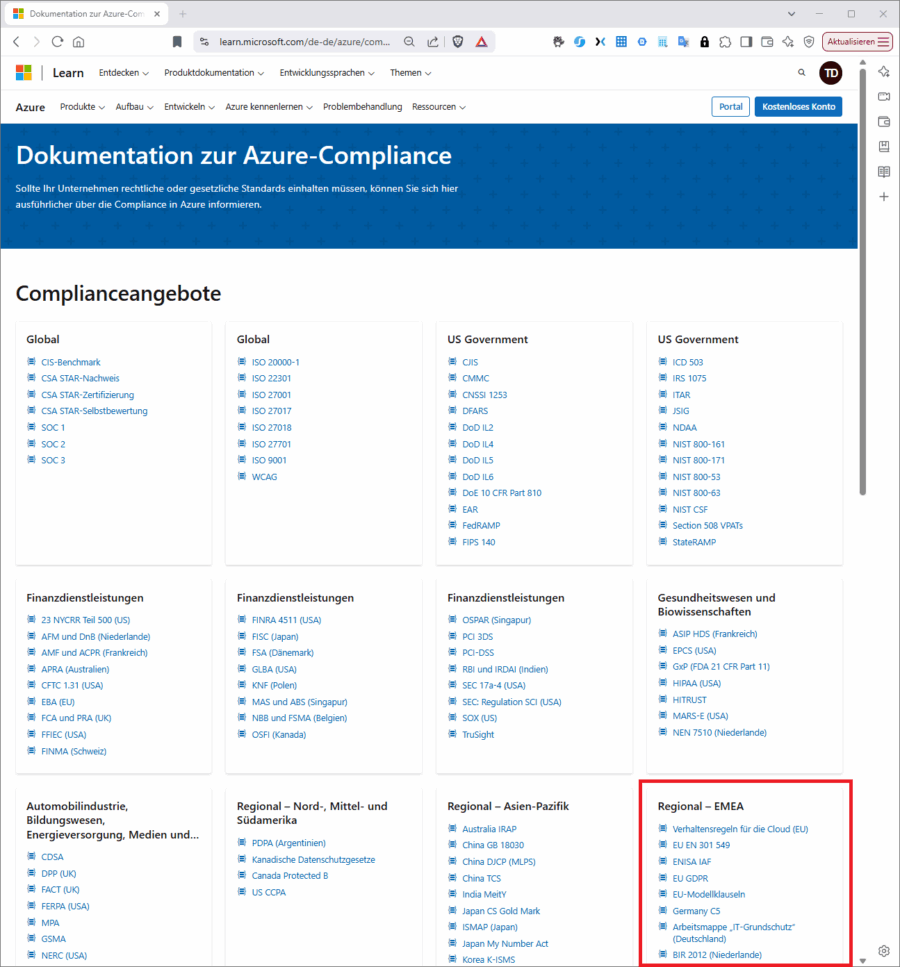 Alle Microsoft-Rechenzentren sind nach dem gegenwärtig maximal erzielbaren Stand an Compliance-Angeboten zertifiziert.