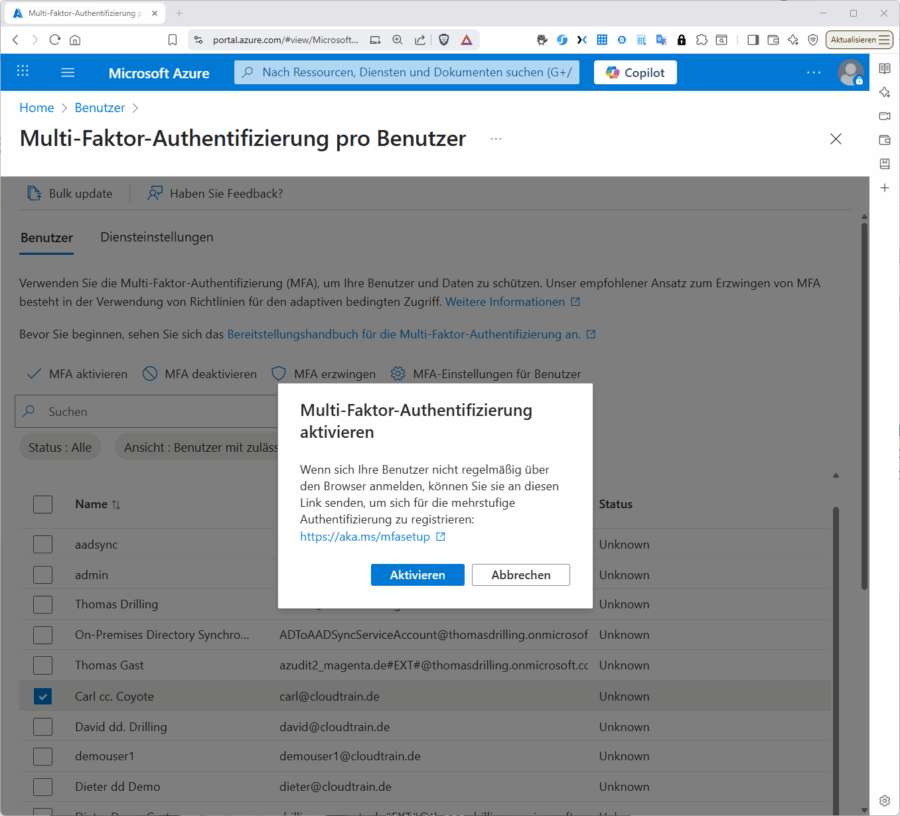 Das globale Aktivieren von MFA für einen spezifischen User.